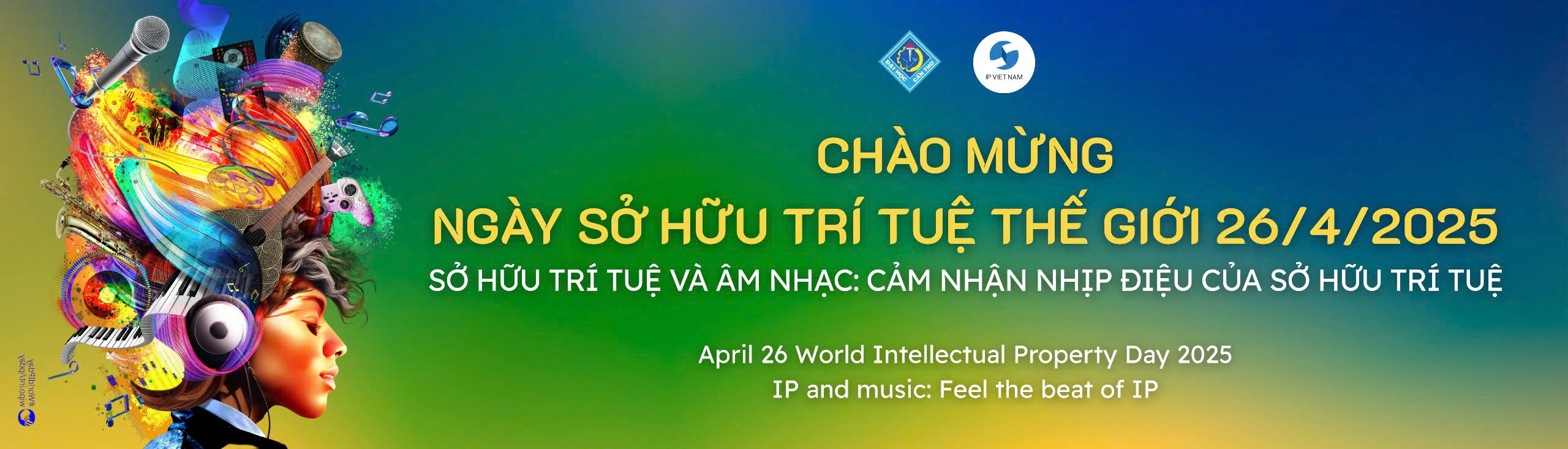 CHÀO MỪNG NGÀY SỞ HỮU TRÍ TUỆ THẾ GIỚI 26/4/2025 